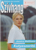 Jessica Matthews - Szívhang 297. - Kutyaszorító