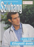Lucy Clark - Szívhang 299. - Ellopott évek