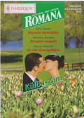 Cara Colter,Barbara Hannay,Penny Roberts - Romana különszám 32.