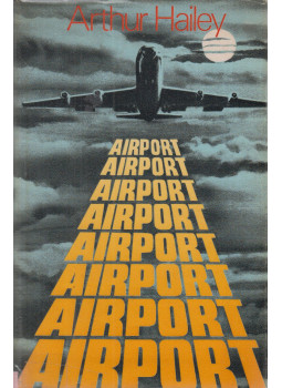 Arthur Hailey - Airport Arthur Hailey - Airport, Zürich 0 antikvár könyv