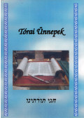 Feuermann László - Tórai Ünnepek