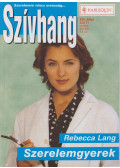Rebecca Lang - Szívhang 330. - Szerelemgyerek