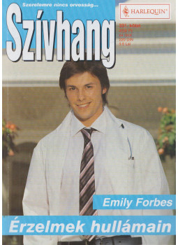 Emily Forbes - Szívhang 331. - Érzelmek hullámain Emily Forbes - Szívhang 331. - Érzelmek hullámain, Budapest 2007 antikvár könyv