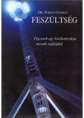 Dr. Seregi György - Feszültség