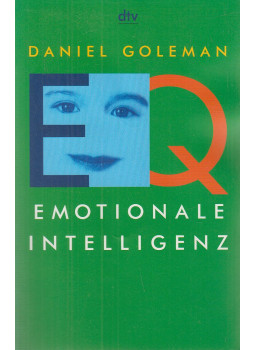 Daniel Goleman - EQ - Emotionale Intelligenz Daniel Goleman - EQ - Emotionale Intelligenz, München 1998 antikvár könyv