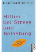TAUSCH, REINHARD - Hilfen bei Stress und Belastung