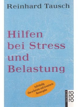 TAUSCH, REINHARD - Hilfen bei Stress und Belastung, Reinbek bei Hamburg 2000 antikvár könyv