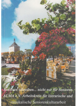 Keller, Heinz - Senioren schreiben ... nicht nur für Senioren Keller, Heinz - Senioren schreiben ... nicht nur für Senioren, Laufen 2002 antikvár könyv