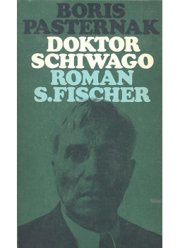 Pasternak, Boris - Doktor Schiwago Pasternak, Boris - Doktor Schiwago, Frankfurt am Main 1976 antikvár könyv
