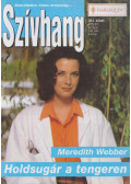 Meredith Webber - Szívharang 351. - Holdsugár a tengeren