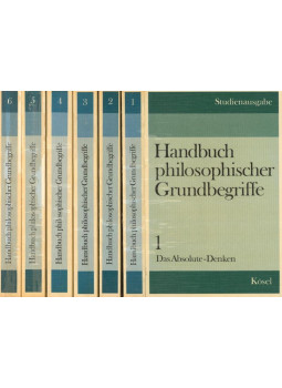 Krings, Hermann, BAUMGARTNER, HANS MICHAEL, Wild, Christoph - Handbuch philosophischer Grundbegriffe I-VI. Krings, Hermann, BAUMGARTNER, HANS MICHAEL, Wild, Christoph - Handbuch philosophischer Grundbegriffe I-VI., München 1973 antikvár könyv