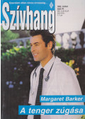 Margaret Barker - Szívhang 392. - A tenger zúgása