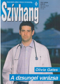 Olivia Gates - A dzsungel varázsa