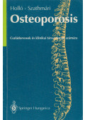 Dr. Holló István,Szathmári Miklós,Nagy Ibolya,Sólyom Ildikó - Osteoporosis