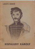 Lányi Ernő - Kisfaludy Károly