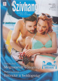 Tina Beckett - Szívhang 594-595. - Megzsarolt vőlegény / Bátraké a boldogság