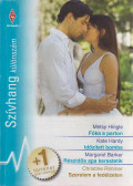 Hingle, Metsy,Hardy, Kate,Barker, Margaret,Rimmer, Christine - Fóka a parton / Időzített bomba / Részidős apa kerestetik / Szerelem a fedélzeten