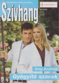 Amy Andrews - Gyógyító szavak