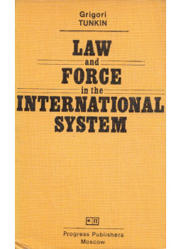 Grigori Tunkin - Law and Force in the International System, Moscow 1983 antikvár könyv