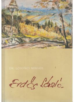 Dr. Losonci Miklós - Erdős László (dedikált),  1987 antikvár könyv