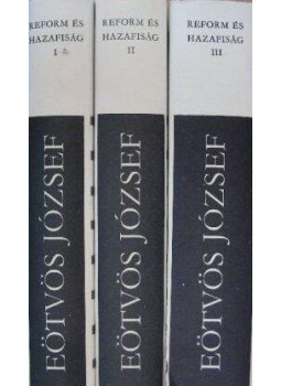 Eötvös József - Reform és hazafiság I-III. kötet Eötvös József - Reform és hazafiság I-III. kötet, Budapest 1978 antikvár könyv