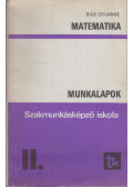 Bige Istvánné - Matematika munkalapok II. osztály