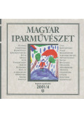 N. Dvorszky Hedvig - Magyar Iparművészet 2001/4