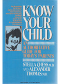 Chess, Stella,Alexander Thomas - Know Your Child