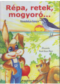 Szabó István Attila (illusztráció) - Répa, retek, mogyoró