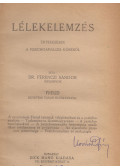Ferenczi Sándor - Lélekelemzés / Lelki problémák (egybekötve)