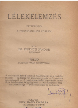 Ferenczi Sándor - Lélekelemzés / Lelki problémák (egybekötve) Ferenczi Sándor - Lélekelemzés / Lelki problémák (egybekötve), Budapest 1918 antikvár könyv