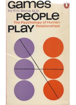 BERNE, ERIC m. d. - Games People Play: The Psychology of Human Relationships, Harmondsworth 1975 antikvár könyv