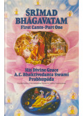His Divine Grace A. C. BHAKTIVEDANTA SWAMI PRABHUPADA - Srimad Bhagavatam