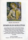 Kopocsy Anna,Zsákovics Ferenc,Haas János - Feminális kiállítás