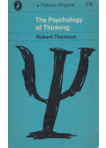 Robert Thomson - The Psychology of Thinking