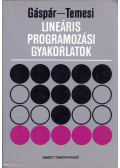 Gáspár László,Temesi József - Lineáris programozási feladatok