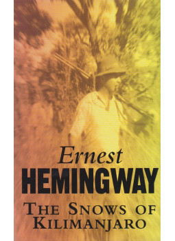 Hemingway, Ernest - The Snows of Kilimanjaro Hemingway, Ernest - The Snows of Kilimanjaro, London 1994 antikvár könyv