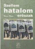 Harai Dénes - Szellem, hatalom, erőszak
