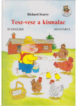 Richard Scarry - Tesz-vesz a kismalac Richard Scarry - Tesz-vesz a kismalac, Budapest 0 antikvár könyv