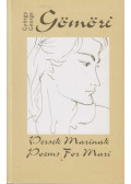 Gömöri György - Versek Marinak - Poems for Mari (dedikált)