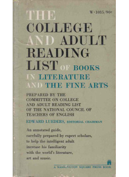 Edward Lueders - The College and Adult Reading List of Books in Literature and the Fine Arts, New York 1962 antikvár könyv