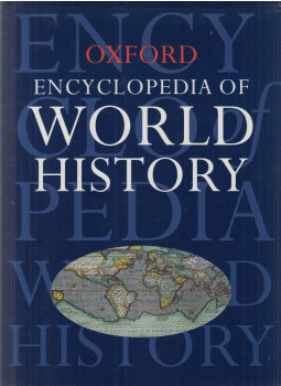 - Oxford Encyclopedia of World History - Oxford Encyclopedia of World History, Oxford 1998 antikvár könyv