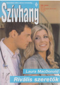 Laura MacDonald - Rivális ​szeretők