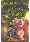 J. K. Rowling - A karácsonyi malac
