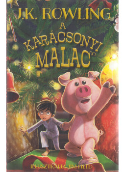 J. K. Rowling - A karácsonyi malac J. K. Rowling - A karácsonyi malac, Budapest 2021 antikvár könyv