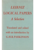 G.H.R. Parkinson,G.W. Leibniz - Logical Papers
