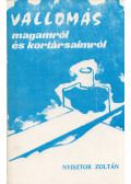 Nyisztor Zoltán - Vallomás magamról és kortársaimról