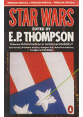 E. P. Thompson,Rip Bulkeley,John Pike,Ben Thompson - Star Wars