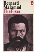 Bernard Malamud - The Fixer