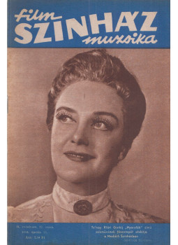 Lenkei Lajos - Film-Színház-Muzsika II. évfolyam 17. szám Lenkei Lajos - Film-Színház-Muzsika II. évfolyam 17. szám, Budapest 1958 antikvár könyv